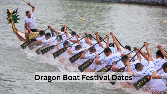 2025 Dragon Boat Festival Dates
