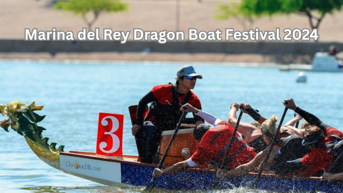 Marina del Rey Dragon Boat Festival 2024